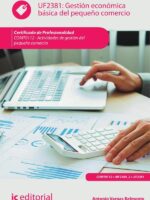 Gestión económica básica del pequeño comercio. COMT0112 - Actividades de gestión del pequeño comercio