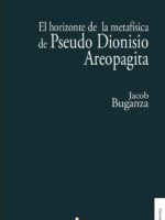El horizonte de la metafísica de Pseudo Dionisio Areopagita