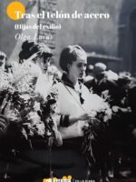 Tras el telón de acero :HIJAS DEL EXILIO