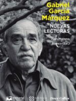 Gabriel García Márquez:Nuevas lecturas