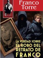 La verdad sobre el robo del retrato de Franco