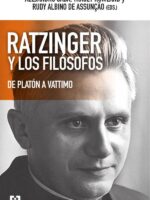 Ratzinger y los filósofos:De Platón a Vattimo