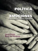 Política de las emociones:Ensayo sobre la crisis de la pandemia