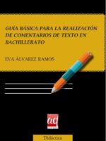 Guía básica para la realización de comentarios de texto en Bachillerato