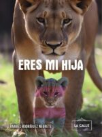 Eres mi hija