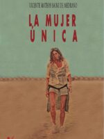 La mujer única
