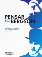 Pensar con Bergson