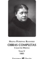 Obras Completas de H.P. Blavatsky, Tomo V Collected Writing