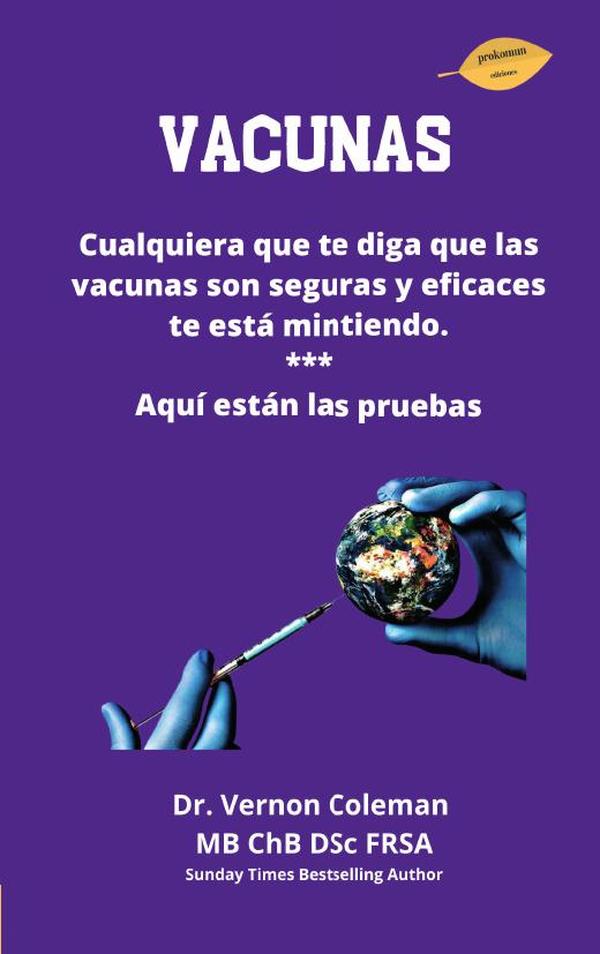 Vacunas. Cualquiera que te diga que las vacunas son seguras y eficaces te está mientiendo