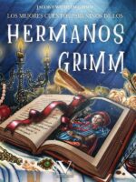 Los mejores cuentos para niños de los hermanos Grimm