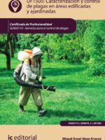 Caracterización y control de plagas en áreas edificadas y ajardinadas. SEAG0110 - Servicios para el control de plagas