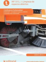 Limpieza de espacios abiertos. SEAG0209 - Limpieza en espacios abiertos e instalaciones industriales