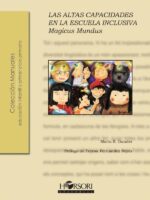 Magicus mundus. Las altas capacidades en la escuela inclusiva