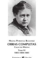 Obras Completas de H.P. Blavatsky, Tomo VI Collected Writing