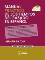 Manual práctico de los tiempos del pasado en español