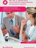 Gestión de la prevención de riesgos laborales en pequeños negocios. COMT0112 - Actividades de gestión del pequeño comercio
