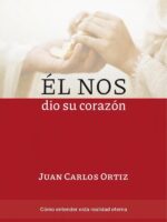 Él nos dió su corazón:Cómo entender esta realidad eterna