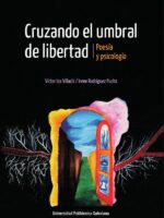 Cruzando el umbral de Libertad:Poesía y Psicología