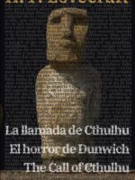 La llamada de Cthulhu - El horror de Dunwich / The Call of Cthulhu - The Dunwich Horror: Texto paralelo bilingüe - Bilingual edition: Inglés - Español / English - Spanish