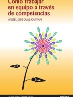 Cómo trabajar en equipo a través de competencias