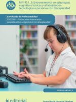 Entrenamiento en estrategias cognitivas básicas y alfabetización tecnológica a personas con discapacidad. SSCE0111 - Promoción en intervención socioeducativa con personas con discapacidad