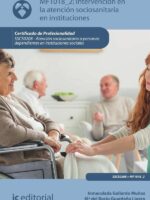 Intervención en la atención sociosanitaria en instituciones. SSCS0208 - Atención sociosanitaria a personas dependientes en Instituciones sociales