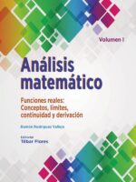 Análisis matemático. Volumen I:Funciones reales. Conceptos, límites, continuidad y derivación