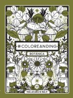 #Coloreanding: Bótanica