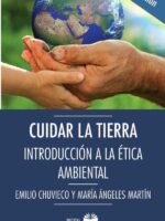 Cuidar la tierra:Introducción a la Ética ambiental