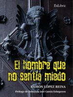 El hombre que no sentía miedo