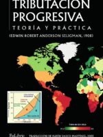 Tributación progresiva: teoría y práctica