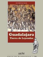 Guadalajara Tierra de Leyendas