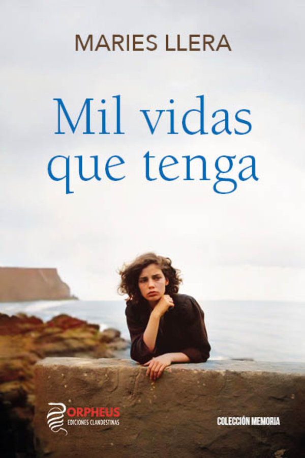Mil vidas que tenga