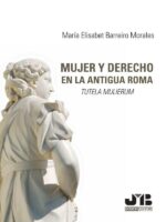 Mujer y Derecho: Tutela Mulierum en la antigua Roma