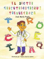 El doctor trucutrocotriquitrequetraca