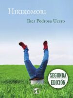 Hikikomori:el amor en los tiempos del wifi