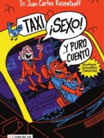 ¡Taxi! ¡Sexo! Y puro cuento...