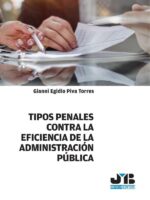 Tipos penales contra la eficiencia de la Administración Pública