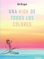 Una vida de todos los colores