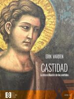 Castidad:La reconciliación de los sentidos