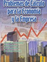 Problemas de cálculo para la economía y la empresa