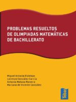 Problemas resueltos de olimpiadas de matemáticas de bachillerato