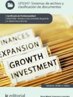 Sistemas de archivo y clasificación de documentos. ADGG0308 - Asistencia documental y de gestión en despachos y oficinas