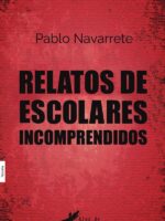 Relatos de escolares incomprendidos