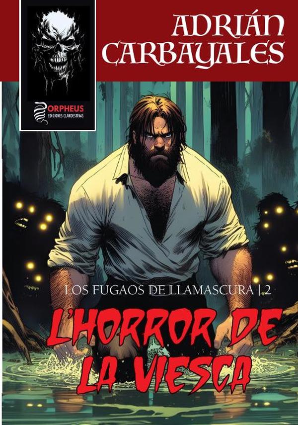 L’Horror de la Viesca