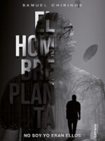 El hombre planta:No soy yo, eran ellos