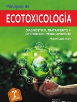 Principios de ecotoxicología:Diagnóstico, tratamiento y gestión del medio ambiente