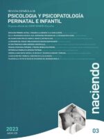 Naciendo: revista española de psicología y psicopatología perinatal e infantil - 03 :NÚMERO 03