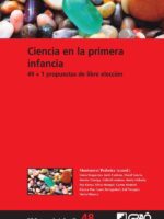 Ciencia en la primera infancia:49 + 1 propuestas de libre elección