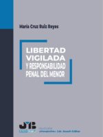 Libertad vigilada y responsabilidad penal del menor